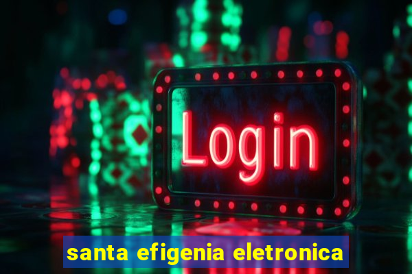 santa efigenia eletronica